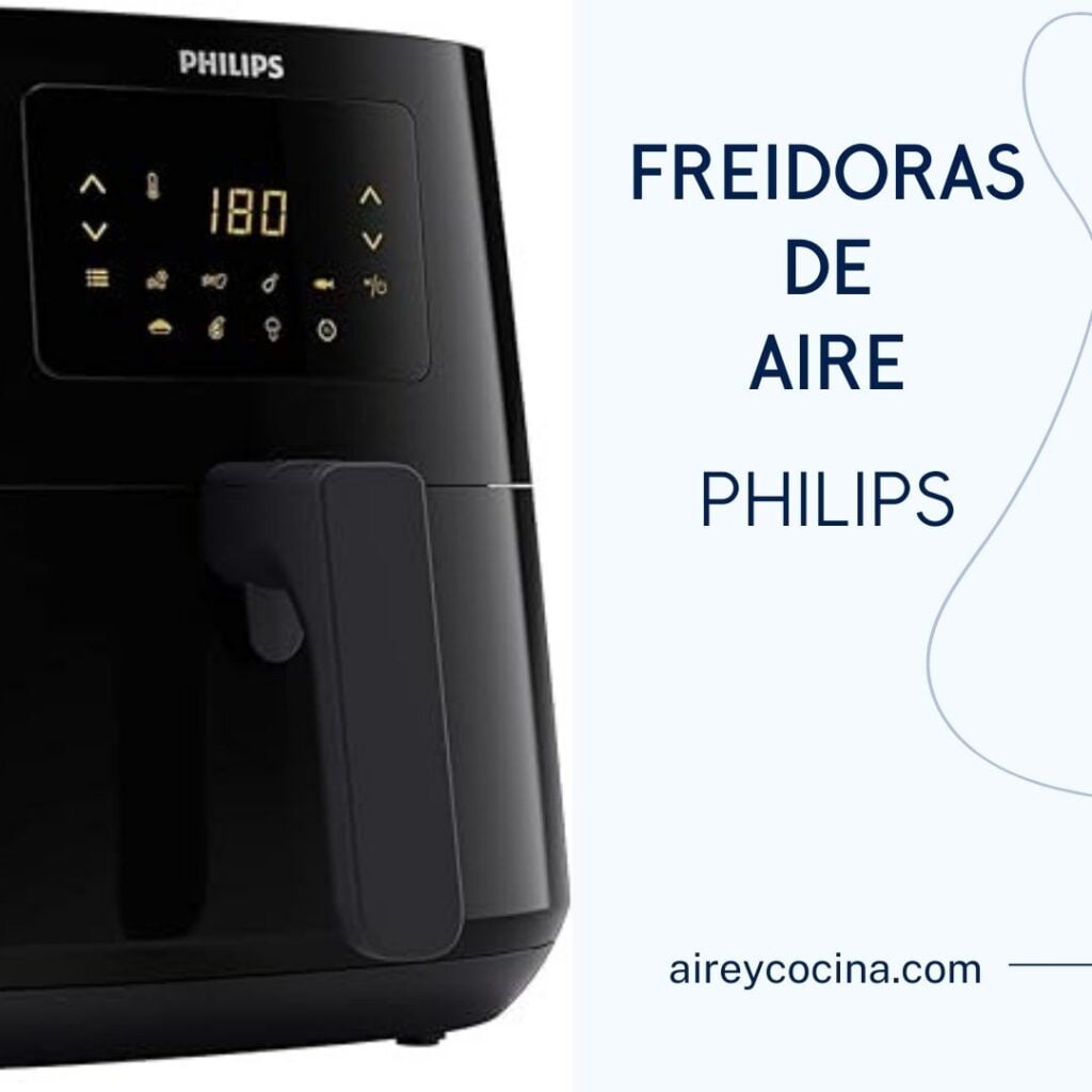 Las 6 Mejores Freidoras De Aire PHILIPS Del 2024